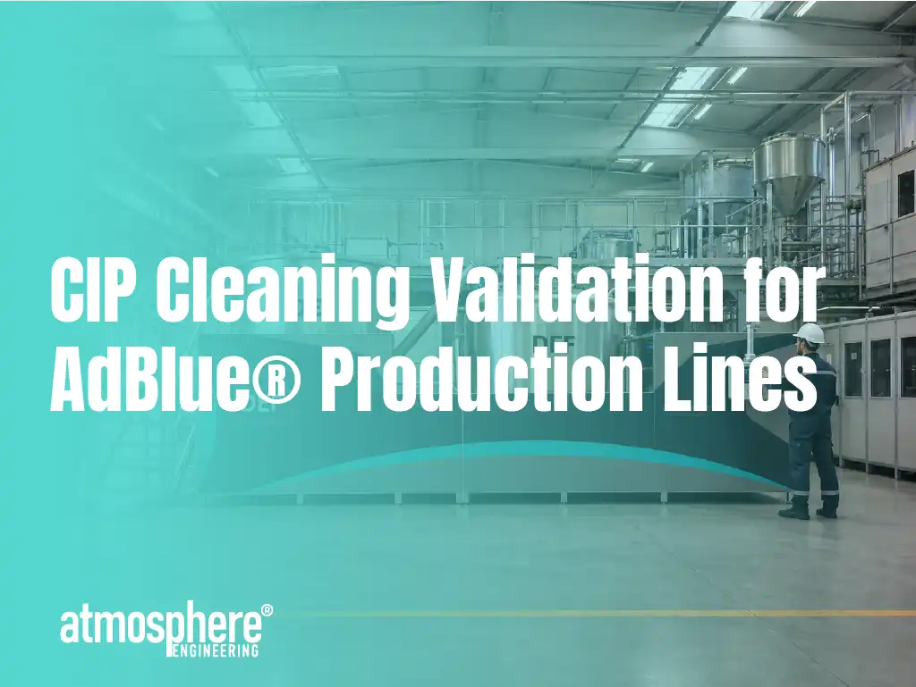 AdBlue® CIP Cleaning: Validation Guide for DEF Lines